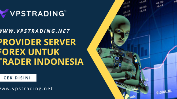 VPSTrading.net - Provider VPS Forex Murah Indonesia